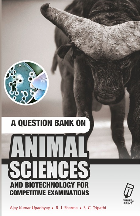 buy book A Question Bank on Animal Sciences and Biotechnology for  Competitive Examinations | 9789384649180